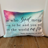 Catherine of Siena pillow. Be who God Meant you to be pillow. Christian Catholic Gift. Saint Catherine pillow. Baptism Gift.