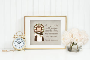 St Dominic poster print. Saint Dominic Wall Art Poster. First Communion. Arm yourself with prayer Poster. Catholic Gift. Baptism Gift.
