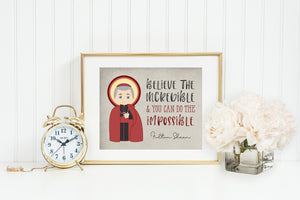 Fulton Sheen poster print. Fulton Sheen Wall Art Poster. First Communion. Believe the incredible Poster. Catholic Gift. Baptism Gift.