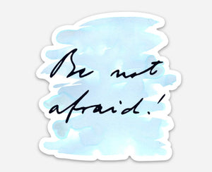 3" Vinyl Waterproof Saint quote Stickers.  JPII Water bottle Saint Stickers. Be not afraid decal. Saint Decal. Catholic Gift.