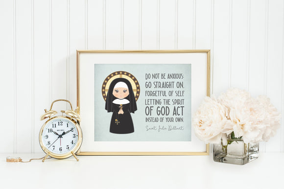 Saint Julie poster print. Do not be anxious Wall Art Poster. First Communion. St. Julie Billiart Print. Catholic Prayer Poster. Julie Gift.