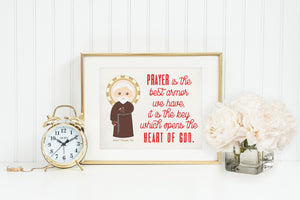 Saint Pio poster print. St. Pio Wall Art. First Communion. Kids Room. Prayer Poster. Catholic Baptism Gift. Prayer is the most powerful.