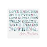 Love Endures Everything 3" Clear Waterproof Saint Stickers. Saint Faustina Water bottle Stickers. First Communion. Catholic Saint Decal