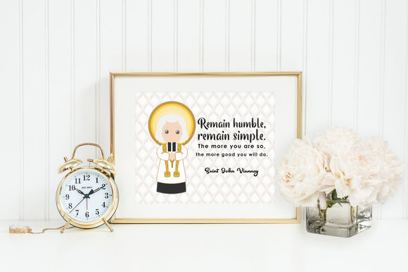 Saint John Vianney poster print. St John Vianney Wall Art Poster. Prayer Print. Catholic. John Vianney Prayer. Remain Humble, Remain Simple