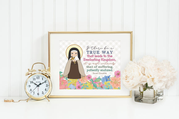 Saint Colette poster print. St. Colette Wall Art Gift. If there be a true way. Prayer Poster. Catholic Poster. Colette Gift.