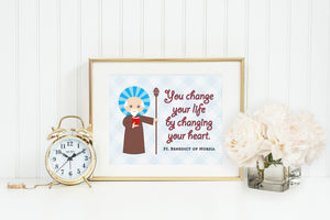 Saint Benedict prayer print. Saint Benedict Wall Art Poster. Nursery Prayer Print. Catholic Poster. Baptism Gift. You change your life.