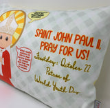 St. John Paul II pillow. Baptism Gift. JPII Decor. Christian Catholic Gift. First Communion Gift. What really matters in life. Darkness can