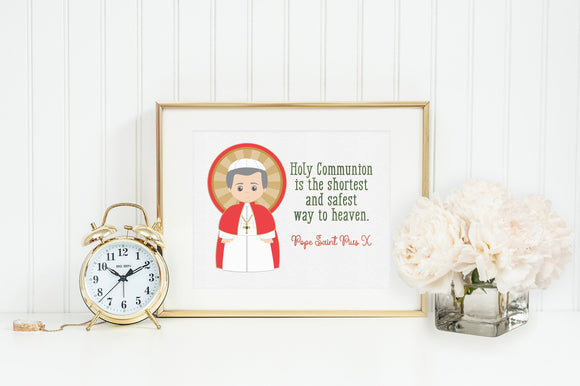 Pope Saint Pius X poster print. Catholic Wall Art Poster. First Communion. Pope Saint Pius X Poster. Holy Communion is the shortest.