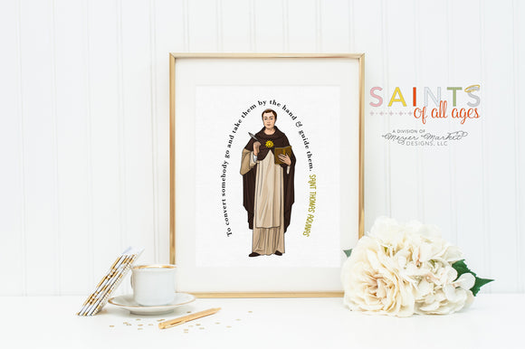 St Thomas Aquinas poster print. Saint Thomas Wall Art. First Communion. To convert somebody, go and take them by the hand. Catholic Gift.