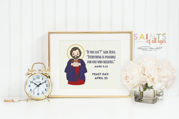 Saint Mark poster print. Saint James Wall Art. First Communion. Kids Room Prayer Poster. Baptism Gift. Everything is possible. Mark 9:23