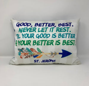 Saint Jerome Pillow. Good Better Best Pillow. Home Decor Pillow. Saint Pillow. Linen Pillow. Baptism Gift. Inspirational Pillow. Gift Giving