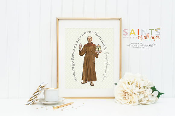 Saint Junipero Serra Wall Art. Always go forward and never turn poster print. Catholic Poster. Baptism gift. First Communion Gift.