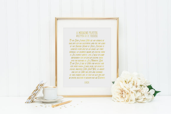 St. Therese of Lisieux Morning Prayer Print. Christian Wall Art Print. Metallic Prayer. A morning prayer written by St. Therese.